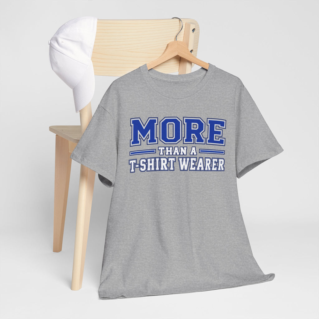 More Than A T-Shirt Wearer Tee | Royal Blue